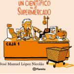 Un científico en el supermercado de jose manuel lopez nicolas